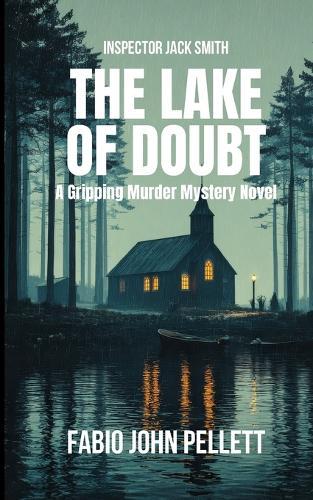 The Lake of Doubt: some memories never drown