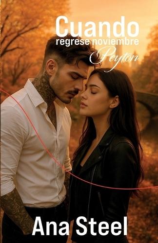 Cuando Regrese Noviembre: Peyton