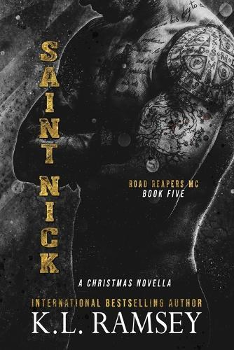 Saint Nick (A Christmas Novella): Christmas Book, MC, Sexy Santa, Hates Christmas, Enemies to Lovers, Reluctant Santa