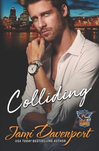 Colliding: A Fresh Start Hockey Romance