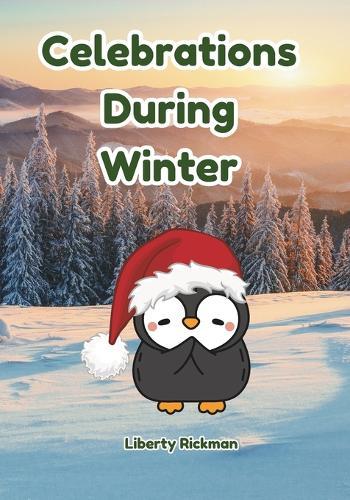 Celebrations During Winter: Cultural diversity for early learners