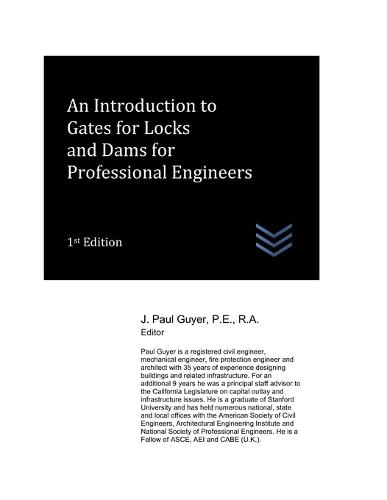 An Introduction to Gates for Locks and Dams for Professional Engineers