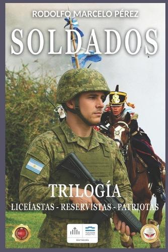 Soldados: Trilogía