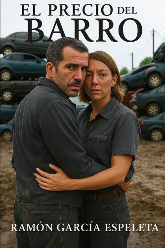 El precio del barro
