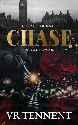 Chase: Die Level Serie: Buch 3. Deutsche Ausgabe.