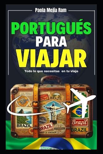 Portugués para Viajar: Todo lo que necesitas en tu viaje