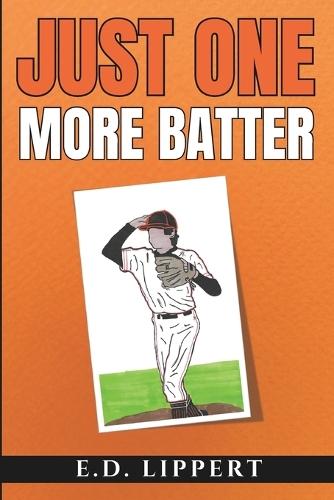 Just One More Batter
