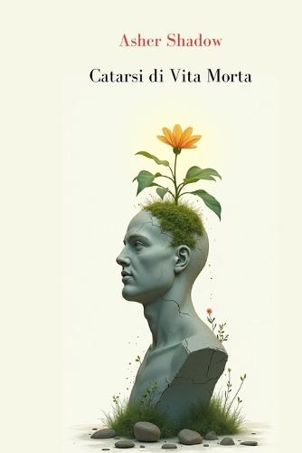 Catarsi di Vita Morta