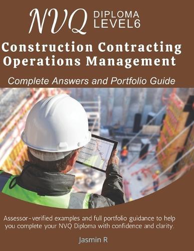 NVQ Level 6 Construction Contracting Operations Management - Complete Answers and Portfolio Guide