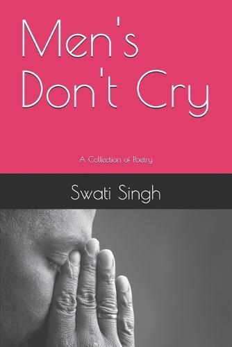Men's Don't Cry
