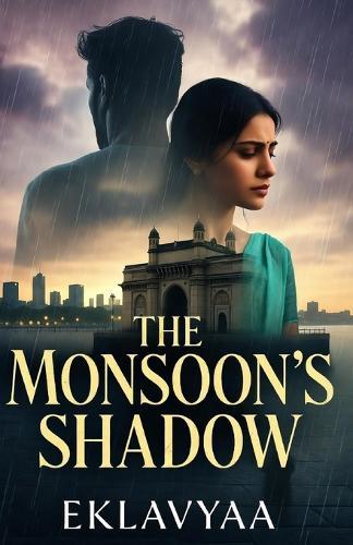 The Monsoon's Shadow