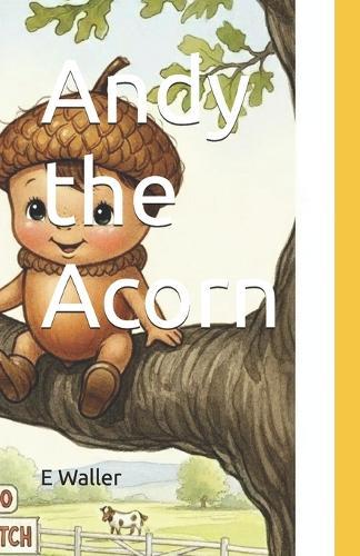 Andy the Acorn