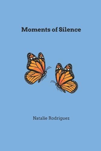 Moments of Silence