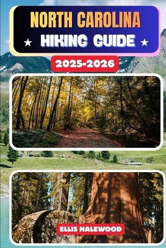 North Carolina Hiking Guide 2025-2026