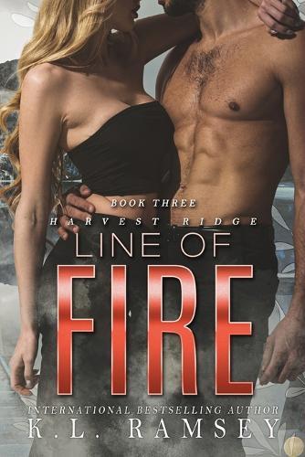 Line of Fire: Surprise Baby, Friends to Lovers, Sexy Firefighter, Military Past