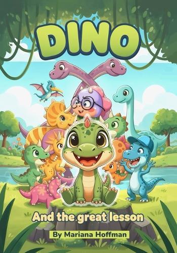 Dino: And the Great Lesson