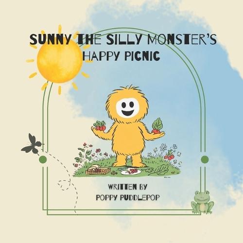 Sunny the Silly Monster's Happy Picnic