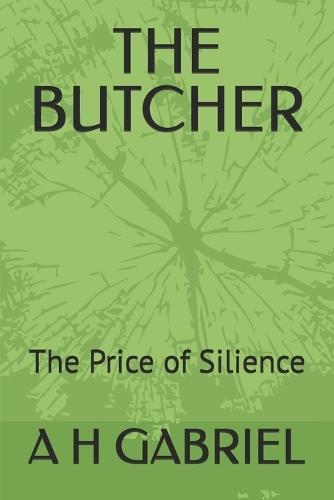 The Butcher: The Price of Silience