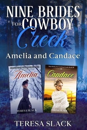 Nine Brides for Cowboy Creek: Amelia and Candace: Mail-Order Bride Sweet Western Romance