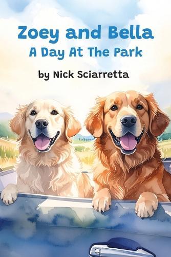 Zoey and Bella: A Day At The Park