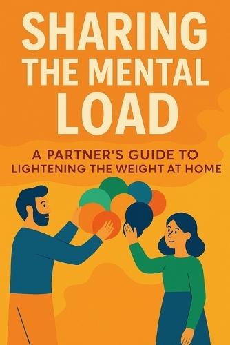 Sharing the Mental Load