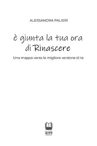 è giunta la tua ora di Rinascere: Una mappa verso la migliore versione di te