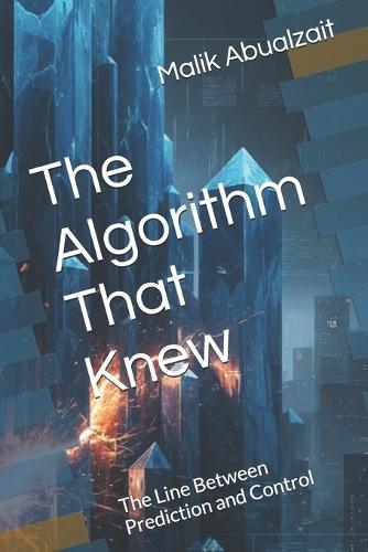 The Algorithm That Knew: The Line Between Prediction and Control
