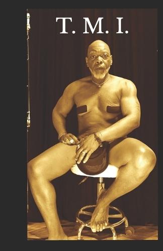 T.M.I.: A Fifth Step
