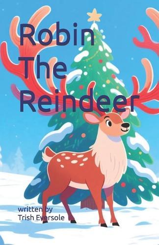 Robin The Reindeer