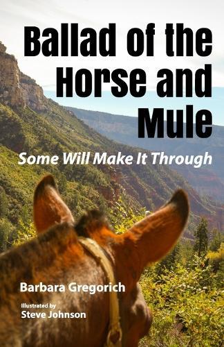 Ballad of the Horse and Mule: Some Will Make It Through