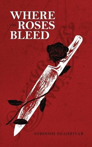 Where the Roses Bleed