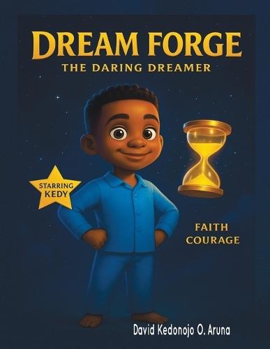 The Daring Dreamer Dream Forge