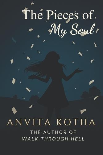 The Pieces of My Soul