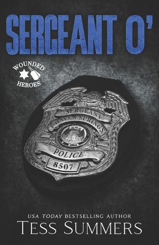 Sergeant O': Wounded Heroes