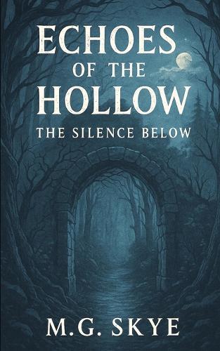 Echoes of the hollow: The Silence Below