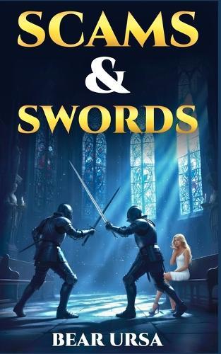 Scams & Swords