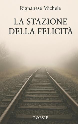 La stazione della felicità