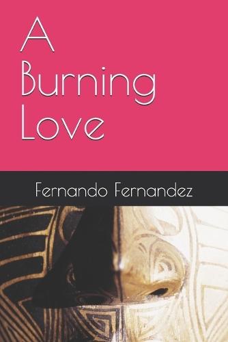 A Burning Love