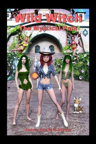 Wild Witch: The Mystical Path