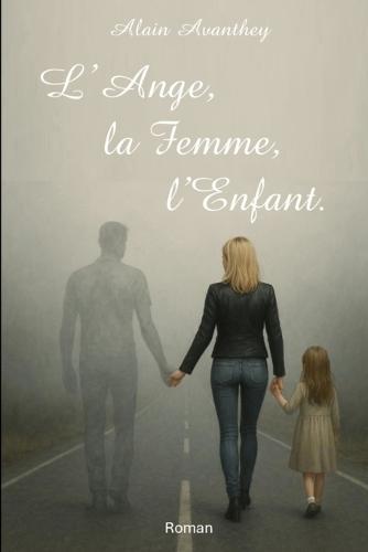 L'Ange, la Femme, l'Enfant