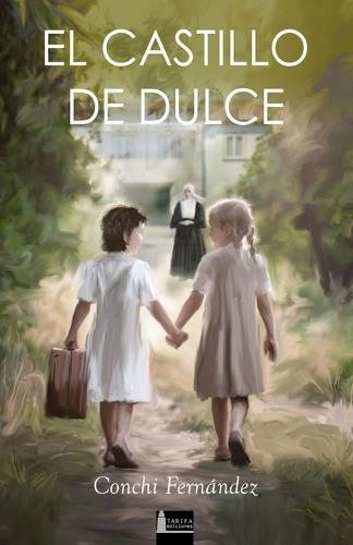 El castillo de Dulce
