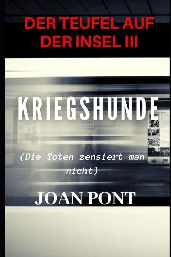 Der Teufel Auf Der Insel III: Kriegshunde