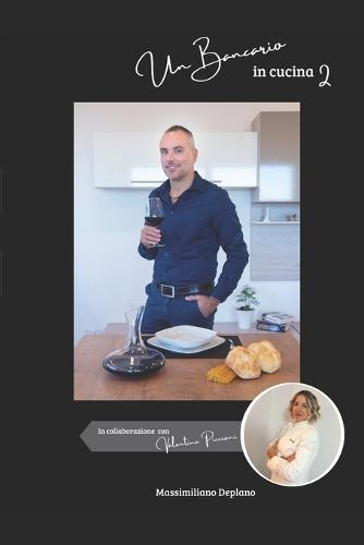 Un bancario in cucina 2