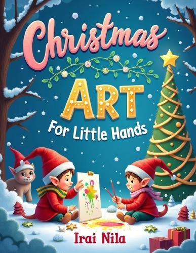 Christmas Art for Little Hands