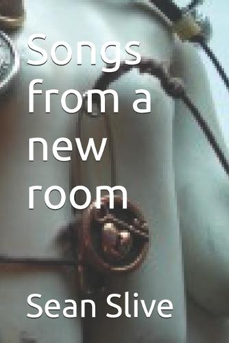 Songs from a new room