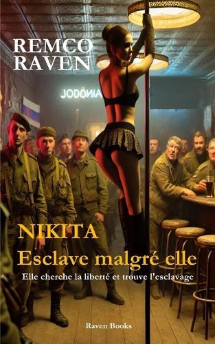 Nikita, esclave malgré elle