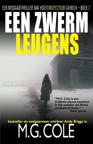 Een Zwerm Leugens: Een Misdaadthriller Van Hoofdinspecteur Garrick - Boek 7