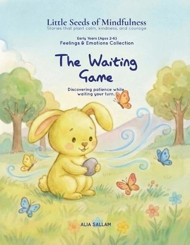 The Waiting Game: Feelings & Emotions Collection