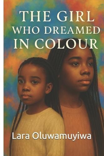 The Girl who Dreamed in Colour