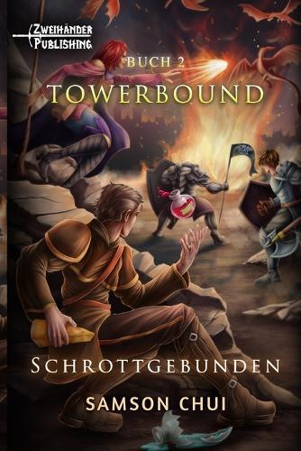 Schrottgebunden: Ein LitRPG-Abenteuer